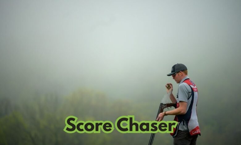 Score chaser